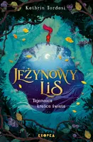 Okładka: Jeżynowy lis. Tajemnica Krańca Świata