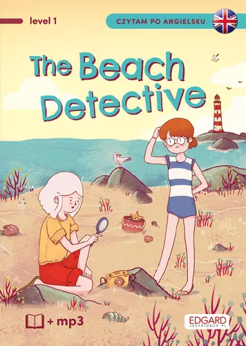Okładka: The Beach Detective/Detektywka na plaży. Czytam po angielsku