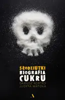 Okładka: Słodziutki. Biografia cukru