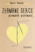 Okładka: Złamane serce. Przewodnik przetrwania