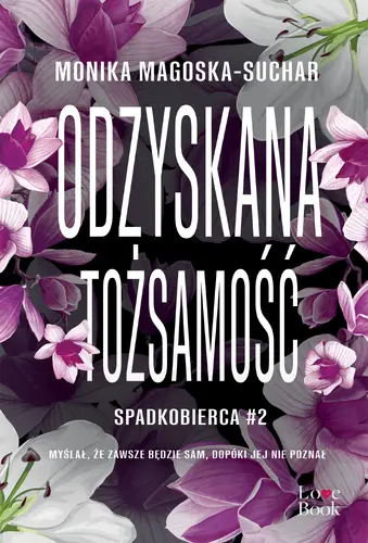 Okładka: Odzyskana tożsamość. Spadkobierca