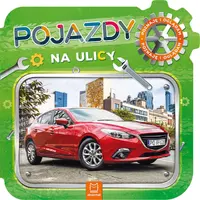 Okładka: Pojazdy na ulicy. Poznaję i oglądam