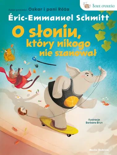 Okładka: O słoniu, który nikogo nie szanował