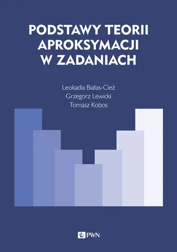 Okładka: Podstawy teorii aproksymacji w zadaniach