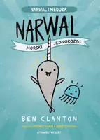 Okładka: Narwal - morski jednorożec