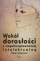 Okładka: Wokół dorosłości z niepełnosprawnością intelektualną