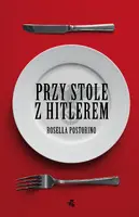 Okładka: Przy stole z Hitlerem