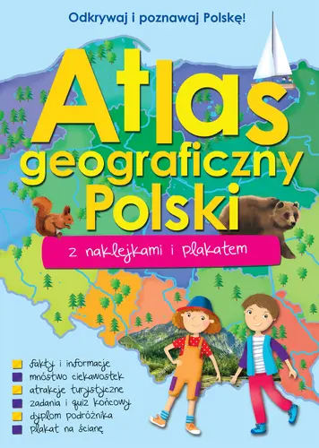 Okładka: Atlas geograficzny Polski z naklejkami i plakatem