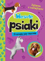 Okładka: Wesołe psiaki. Poznaję psy rasowe