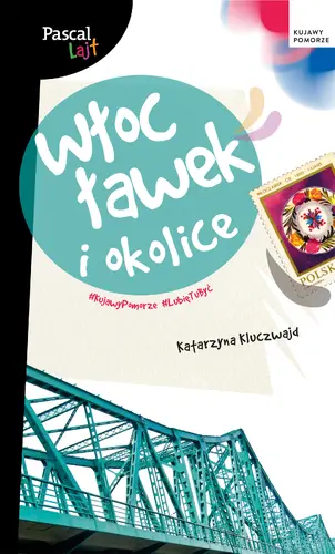 Okładka: Włocławek i okolice. Pascal Lajt