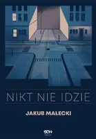 Okładka: Nikt nie idzie