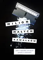 Okładka: Milion małych kawałków. Nowe wydanie