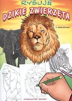 Okładka: Rysuję dzikie zwierzęta