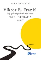 Okładka: Gdy życie zdaje się nie mieć sensu. Psychoterapia na dziś