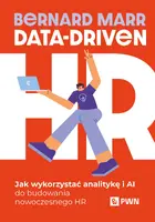 Okładka: Data-Driven HR. Jak wykorzystać analitykę i AI do budowania nowoczesnego HR