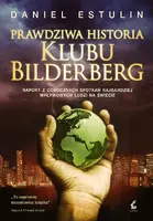 Okładka: Prawdziwa historia Klubu Bilderberg
