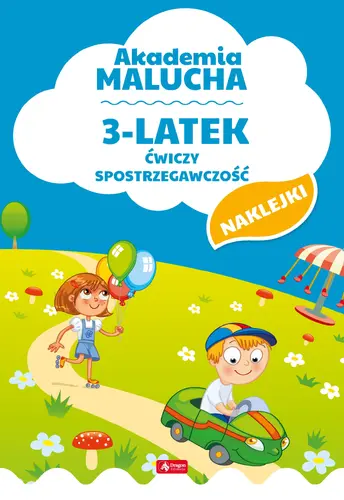 Okładka: Akademia malucha. 3-latek ćwiczy spostrzegawczość