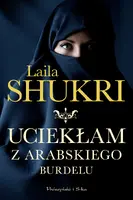 Okładka: Uciekłam z arabskiego burdelu