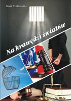 Okładka: Na krawędzi światów