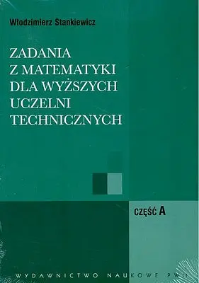 Okładka: Zadania z matematyki. Część AB dla wyższych uczelni technicznych