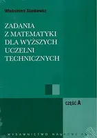 Okładka: Zadania z matematyki. Część AB dla wyższych uczelni technicznych