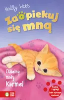 Okładka: Zaopiekuj się mną. Dzielny mały Karmel
