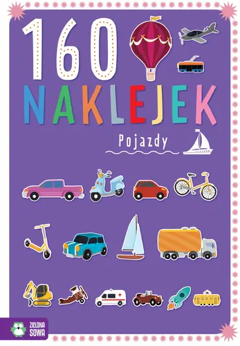 Okładka: 160 naklejek. Pojazdy