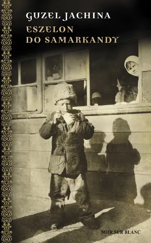 Okładka: Eszelon do Samarkandy