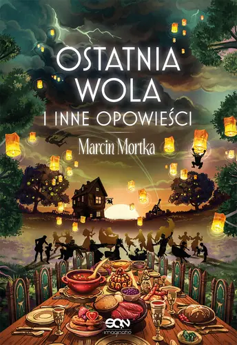 Okładka: Ostatnia wola i inne opowieści