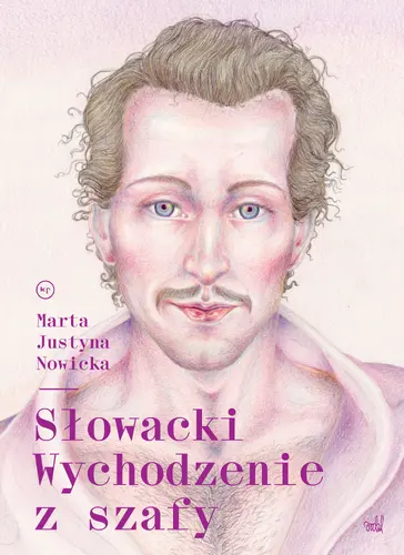 Okładka: Słowacki. Wychodzenie z szafy
