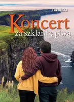 Okładka: Koncert za szklankę piwa