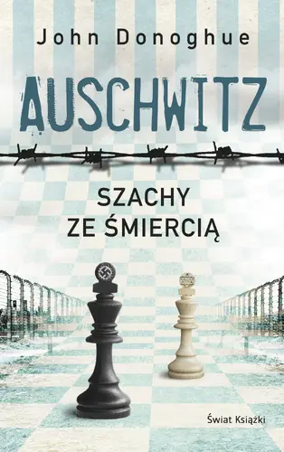 Okładka: Auschwitz. Szachy ze śmiercią