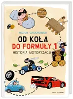 Okładka: Od koła do Formuły 1. Historia motoryzacji