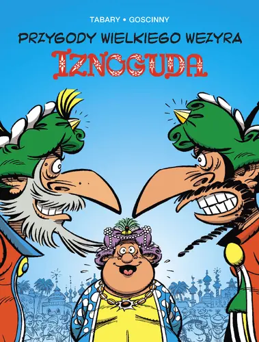 Okładka: Przygody wielkiego wezyra Iznoguda. Tom 8