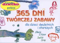Okładka: 365 dni twórczej zabawy dla dzieci dwuletnich i starszych
