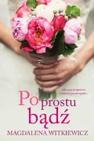 Okładka: Po prostu bądź