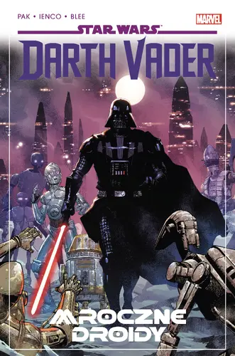 Okładka: Star Wars Darth Vader. Mroczne droidy. Tom 8