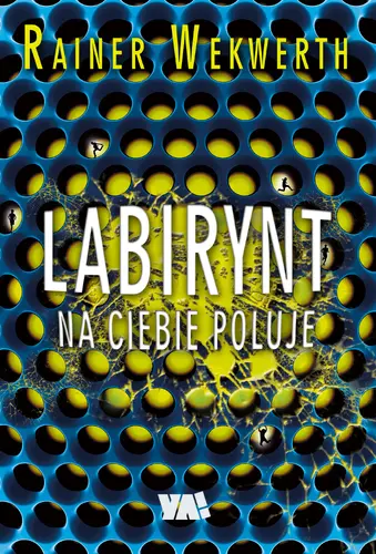 Okładka: Labirynt na ciebie poluje