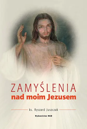 Okładka: Zamyślenia nad moim Jezusem