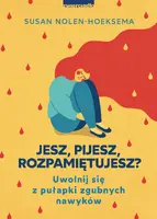 Okładka: Jesz, pijesz, rozpamiętujesz?