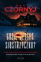 Okładka: Gdzie jesteś, siostrzyczko?