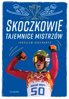 Okładka: Skoczkowie. Tajemnice mistrzów