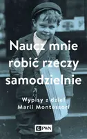 Okładka: Naucz mnie robić rzeczy samodzielnie