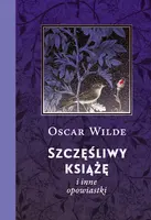 Okładka: Szczęśliwy książę i inne opowiastki