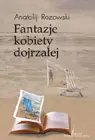 Okładka: Fantazje kobiety dojrzałej