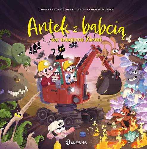 Okładka: Antek z babcią we wnętrzu Ziemi