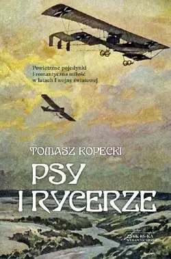 Okładka: Psy i rycerze