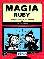 Okładka: Magia Ruby. Programowanie na wesoło