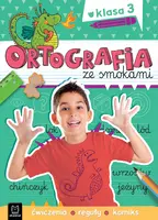 Okładka: Ortografia ze smokami. Ćwiczenia, reguły, komiks. Klasa 3