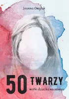 Okładka: 50 twarzy matki dziecka na zawsze